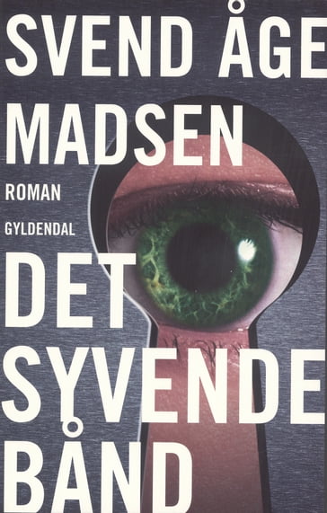 Det syvende band - Svend Åge Madsen
