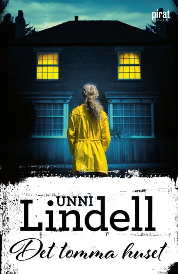 Det tomma huset - Unni Lindell