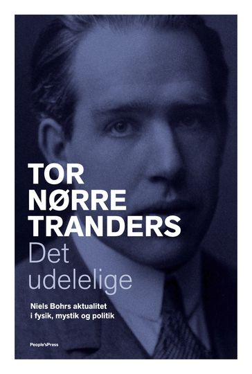 Det udelelige - Tor Nørretranders