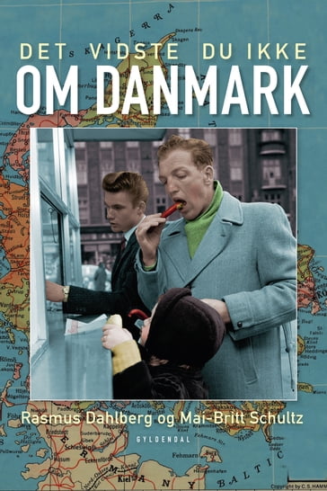 Det vidste du ikke om Danmark - Mai-Britt Schultz - Rasmus Dahlberg