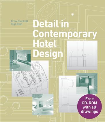 Detail in Contemporary Hotel Design - Drew Plunkett - Olga Reid