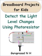 Detect the Light Level Changes Using Phototransistor