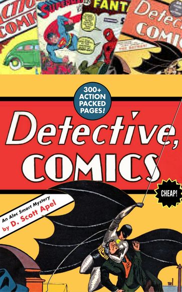 Detective, Comics - D. Scott Apel