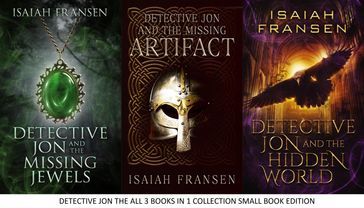 Detective Jon The All 3 Books In 1 Collection Small Book Edition - Isaiah Fransen