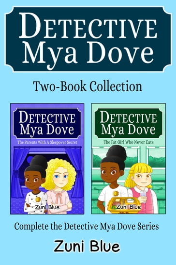 Detective Mya Dove 2 Book Collection - Zuni Blue