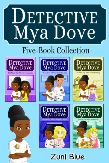 Detective Mya Dove 5 Book Collection - Zuni Blue