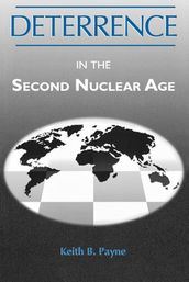 Deterrence in the Second Nuclear Age