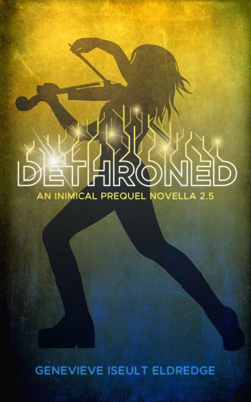 Dethroned - Genevieve Iseult Eldredge