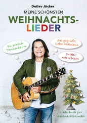 Detlev Jocker: Meine schonsten Weihnachtslieder (ab 4 Jahren)