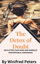 Detox of Doubt