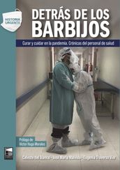 Detrás de los barbijos