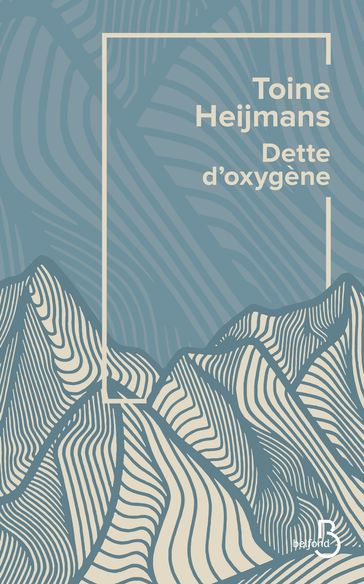 Dette d'oxygène - Toine Heijmans