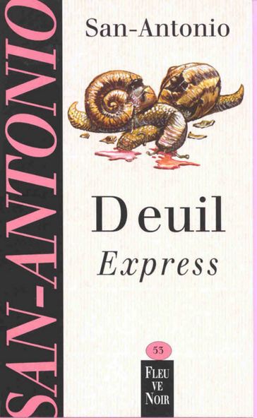 Deuil express - SAN-ANTONIO