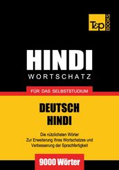 Deutsch-Hindi Wortschatz für das Selbststudium - 9000 Wörter