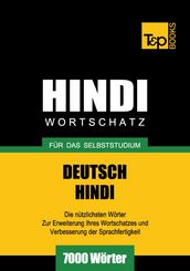 Deutsch-Hindi Wortschatz für das Selbststudium - 7000 Wörter