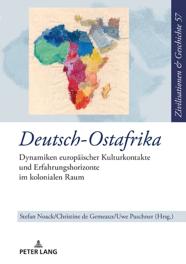 Deutsch-Ostafrika - Uwe Puschner - Stefan Noack - Christine De Gemeaux