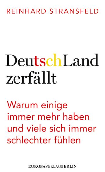 DeutschLand zerfällt - Reinhard Stransfeld