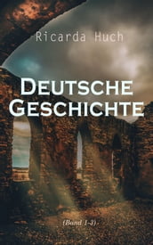 Deutsche Geschichte (Band 1-3)