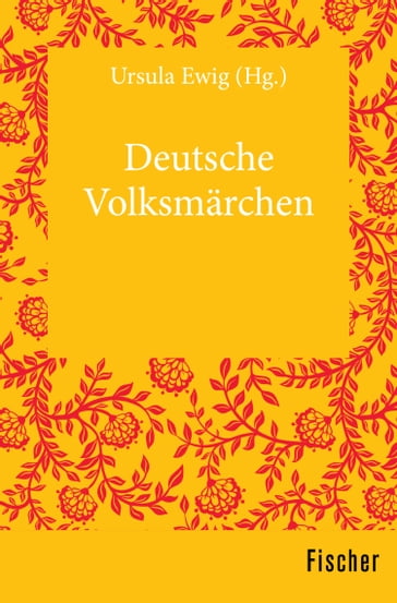 Deutsche Volksmärchen - Ursula Ewig