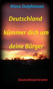 Deutschland Kummer dich um deine Burger