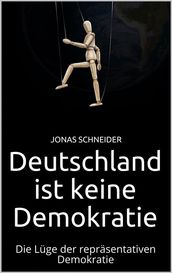 Deutschland ist keine Demokratie