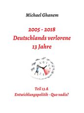 Deutschlands verlorene 13 Jahre