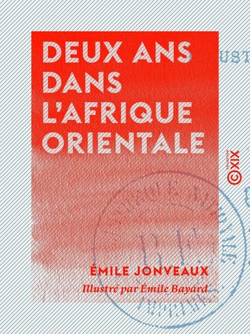 Deux ans dans l'Afrique orientale - Émile Jonveaux