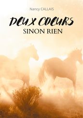 Deux coeurs sinon rien