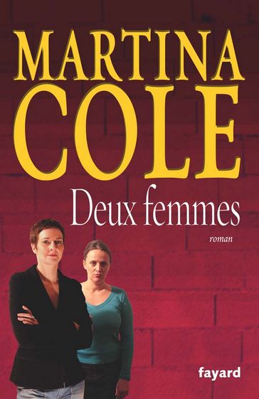 Deux femmes - Martina Cole