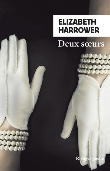 Deux sœurs - Elizabeth Harrower