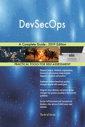 DevSecOps A Complete Guide - 2019 Edition