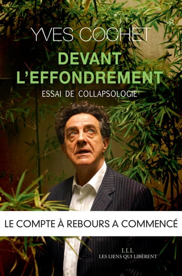 Devant l'effondrement - Yves Cochet