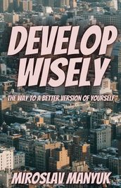 Develop wisely
