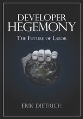 Developer Hegemony