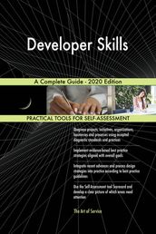 Developer Skills A Complete Guide - 2020 Edition