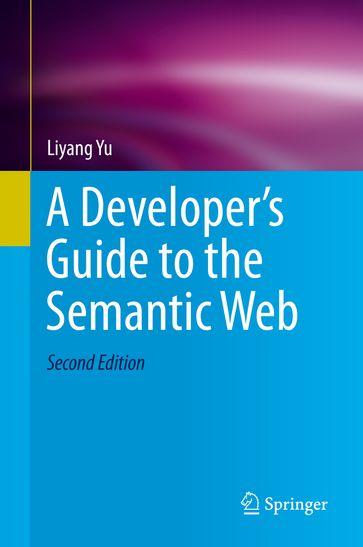 A Developer's Guide to the Semantic Web - Liyang Yu