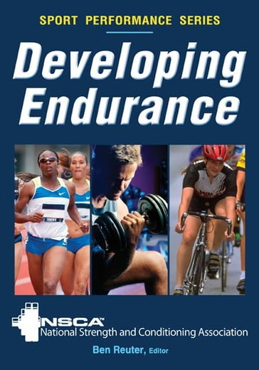 Developing Endurance - NSCA-National Strength - Conditioning Association