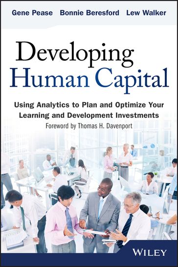 Developing Human Capital - Gene Pease - Barbara Beresford - Lew Walker