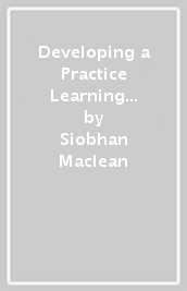 Developing a Practice Learning Curriculum