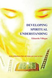 Developing Spiritual Understanding