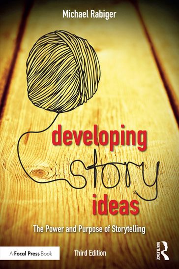 Developing Story Ideas - Michael Rabiger