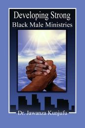 Developing Strong Black Male Ministries