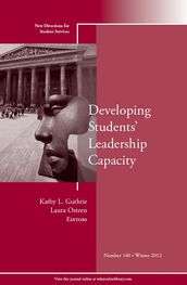 Developing Students  Leadership Capacity