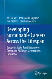 Developing Sustainable Careers Across the Lifespan