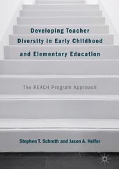 Developing Teacher Diversity in Early Childhood and Elementary Education