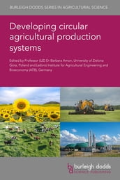 Developing circular agricultural production systems