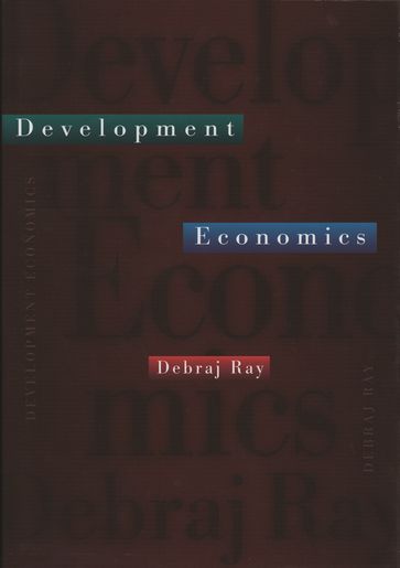 Development Economics - Debraj Ray