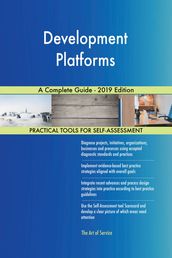Development Platforms A Complete Guide - 2019 Edition