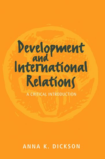 Development and International Relations - Anna Dickson