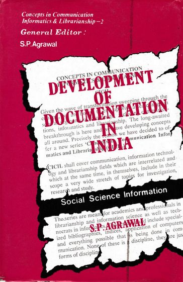 Development of Documentation in India: Social Science Information - S. P. Agrawal